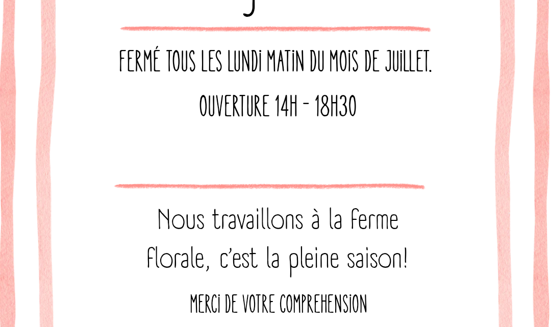 Changements d&rsquo;horaires en juillet